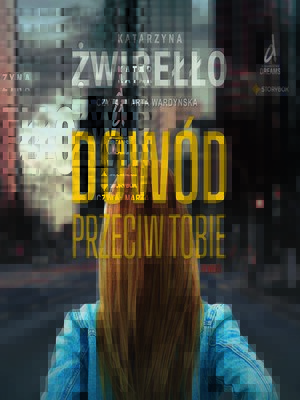 cover image of Dowód przeciw tobie